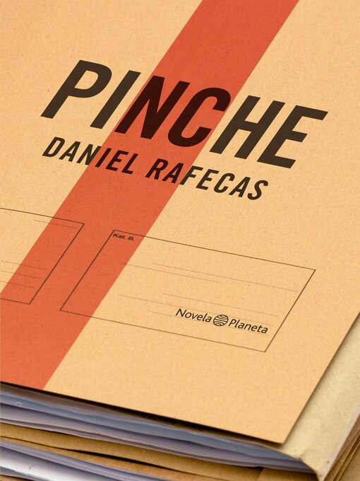 Title details for Pinche by Daniel Rafecas - Available